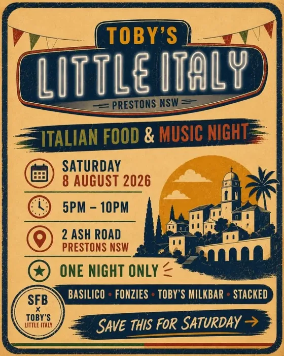 Toby's Little Italy event poster for Saturday 8 August 2026 in Prestons